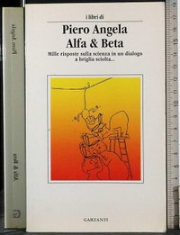 Alfa & Beta. Dalle stelle all'intelligenza