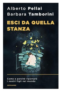 Esci da quella stanza