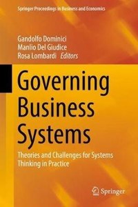 Governing Business Systems: Theories and Challenges for Systems Thinking in Practice