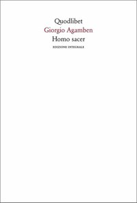 Homo sacer. Ediz. integrale