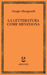 La letteratura come menzogna