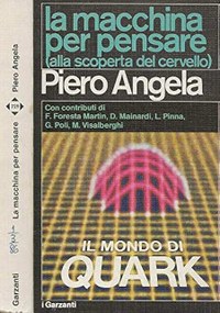 La macchina per pensare. Alla scoperta del cervello